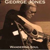 George Jones - Wandering Soul (2CD Set)  Disc 2